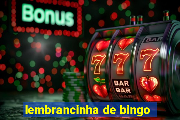 lembrancinha de bingo